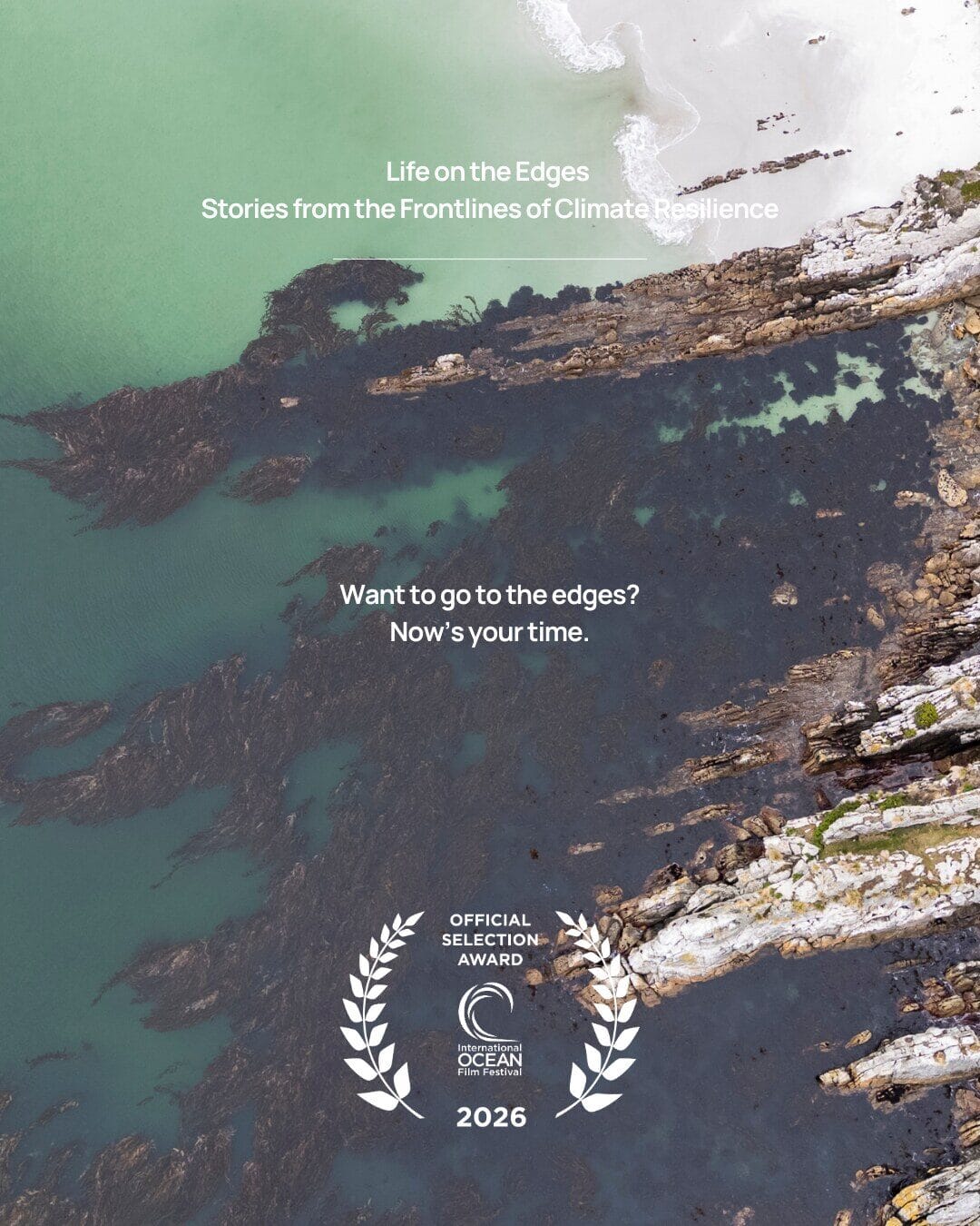 Life on the Edges — Stories from the Frontlines of Climate Resilience — Official Selection 2026