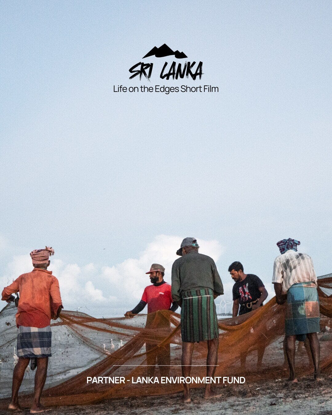 Sri Lanka — Life on the Edges short film — Partner: Lanka Environment Fund